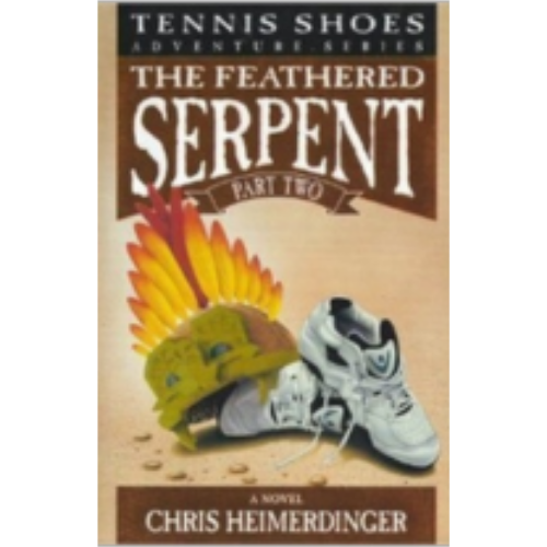 Feathered Serpent, Part 2, The (Tennis Shoes Among the Nephites #4)