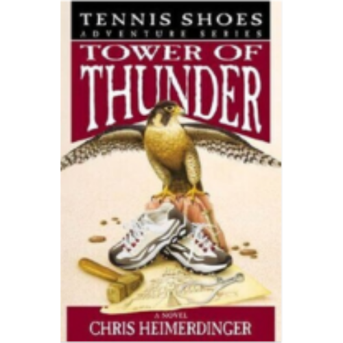 Tower of Thunder (Tennis Shoes Among the Nephites #9)