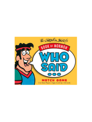 Book of Mormon Who Said - Game