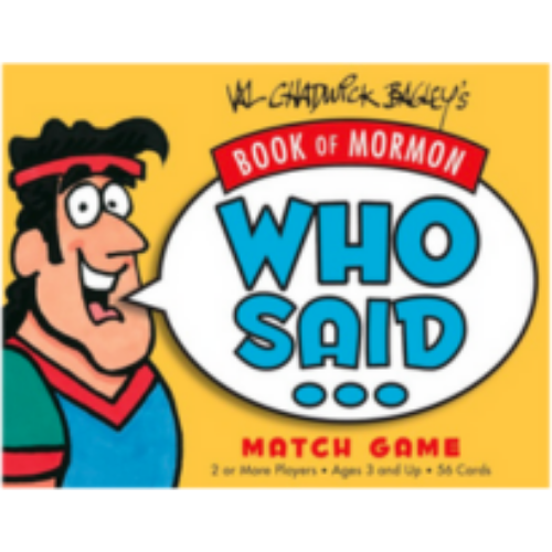 Book of Mormon Who Said - Game