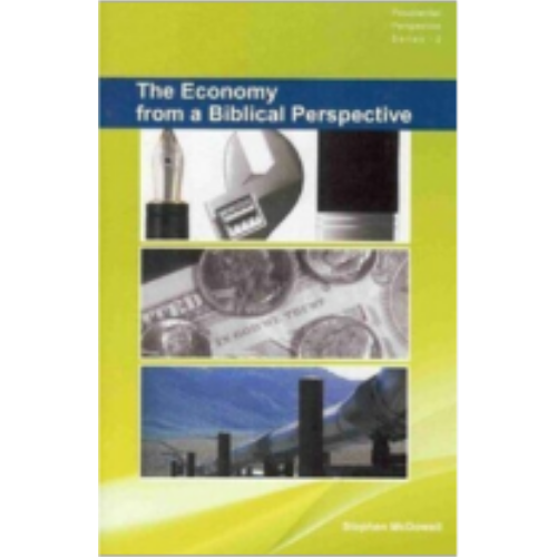 Economy from a Biblical Perspective, The