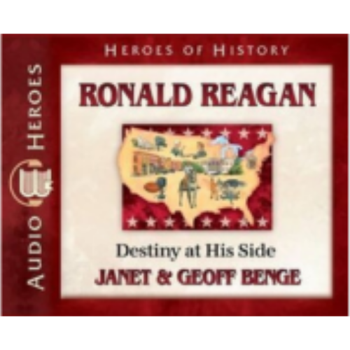 Ronald Reagan: Destiny at His Side (Heroes of HIstory) - CD Ronald Reagan: Destiny at His Side (Heroes of HIstory) - CD