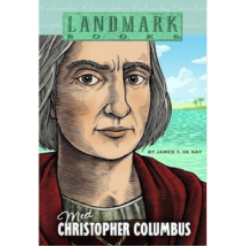 Meet Christopher Columbus (Landmark)