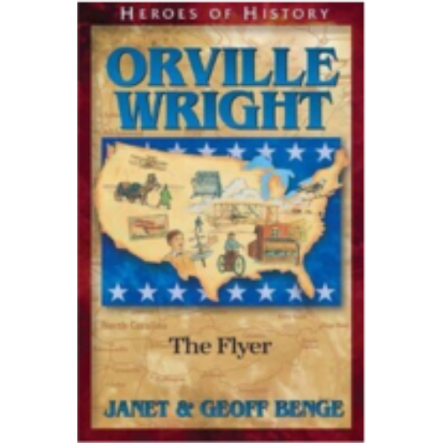 Orville Wright (Heroes of History)