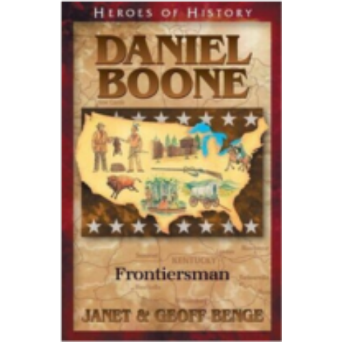 Daniel Boone: Frontiersman (Heroes of History)
