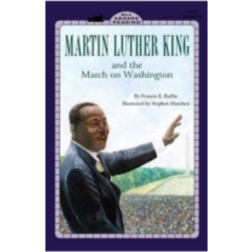 Martin Luther King Jr. and the March on Washington (Penguin Young Readers, Level 3) Martin Luther King Jr. and the March on Washington (Penguin Young Readers, Level 3)