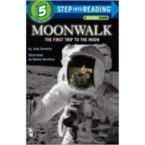 Moonwalk: The First Trip to the Moon (Level 5 Reader)
