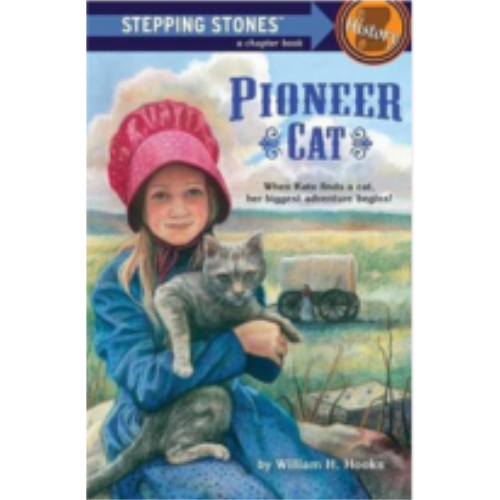 Pioneer Cat (Stepping Stone Books) Pioneer Cat (Stepping Stone Books)