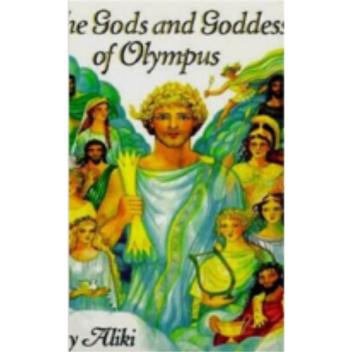 Gods and Goddesses of Olympus, The Gods and Goddesses of Olympus, The