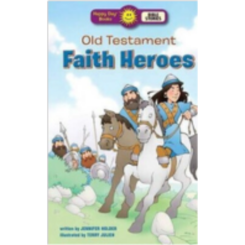 Old Testament Faith Heroes