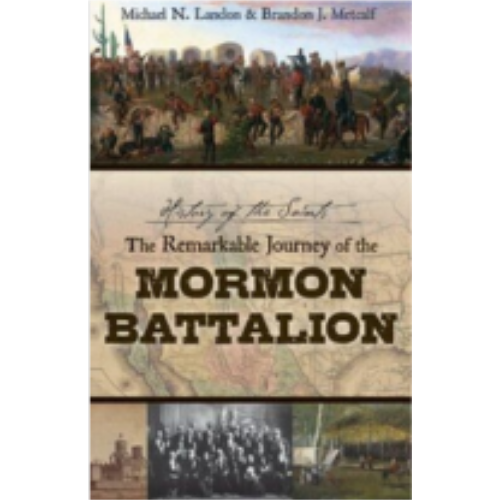 Remarkable Journey of the Mormon Battalion, The - DVD