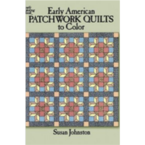 Early American Patchwork Quilt Designs (Coloring Book) Early American Patchwork Quilt Designs (Coloring Book)