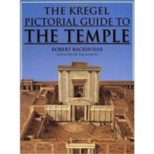 Kregel Pictorial Guide to the Temple Kregel Pictorial Guide to the Temple