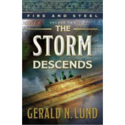 Storm Descends, The (Fire and Steel #2)