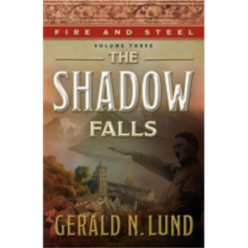 Shadow Falls, The (Fire and Steel #3)