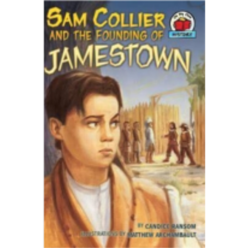 Sam Collier and the Founding of Jamestown Sam Collier and the Founding of Jamestown