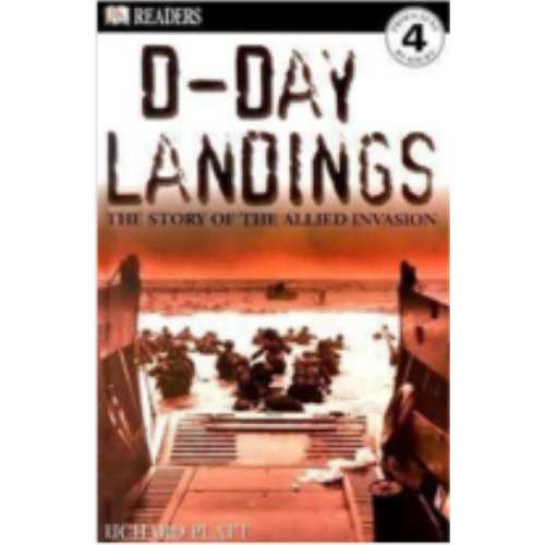 D-Day Landings: The Story of the Allied Invasion