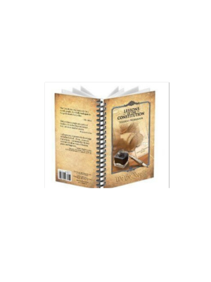 Lessons of the Constitution (Student Workbook)