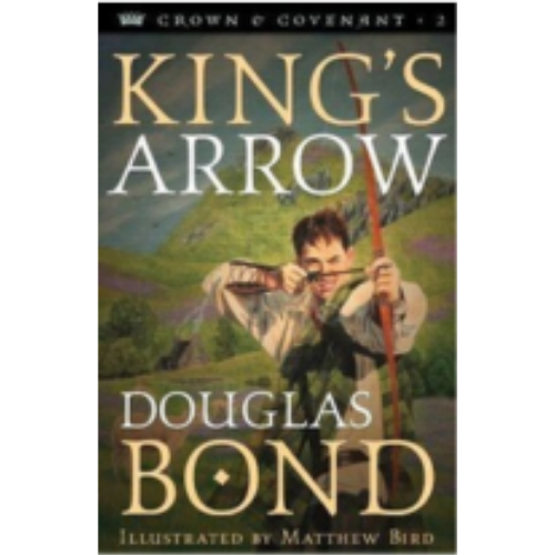 King's Arrow (Crown & Covenant #2)