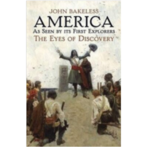 America as Seen by Its First Explorers