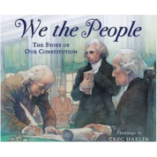 We the People: The Story of Our Constitution