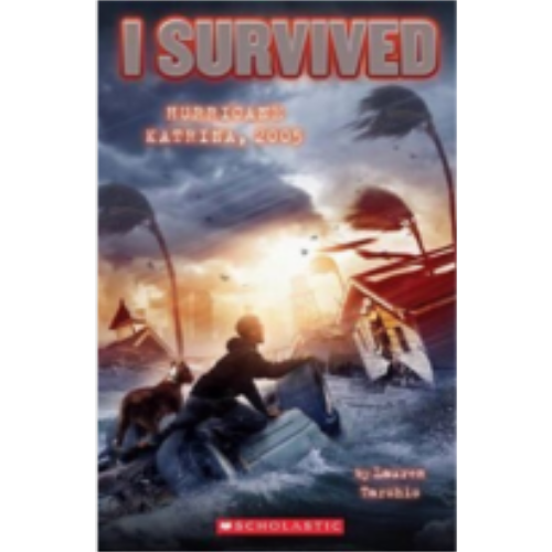 I Survived Hurricane Katrina, 2005 (I Survived #3) I Survived Hurricane Katrina, 2005 (I Survived #3)