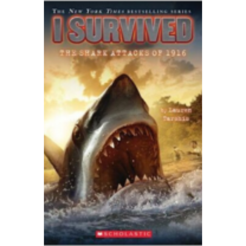 I Survived the Shark Attacks of 1916 (I Survived #2) I Survived the Shark Attacks of 1916 (I Survived #2)