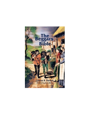 Beggars' Bible, The (Religious Heritage)