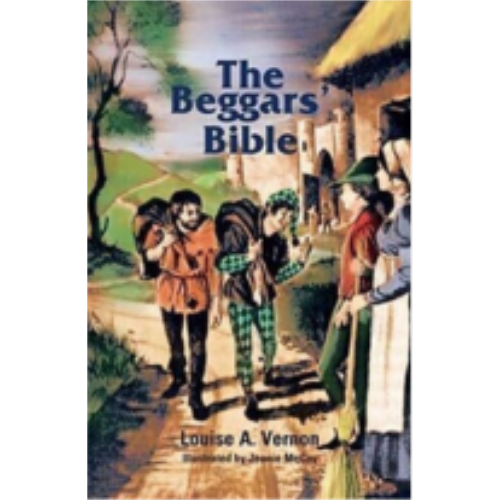 Beggars' Bible, The (Religious Heritage)