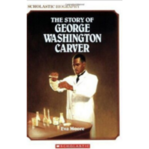 Story of George Washington Carver, The Story of George Washington Carver, The