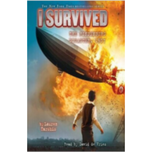 I Survived the Hindenburg Disaster, 1937 (I Survived #13) I Survived the Hindenburg Disaster, 1937 (I Survived #13)