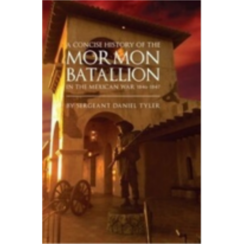 Concise History of the Mormon Battalion, A (1881)