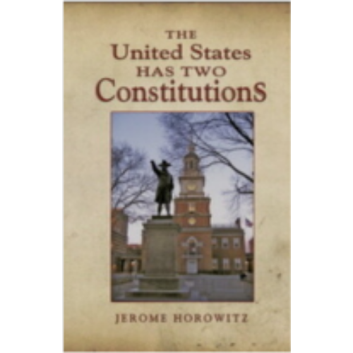 United States Has Two Constitutions, The (1994) United States Has Two Constitutions, The (1994)