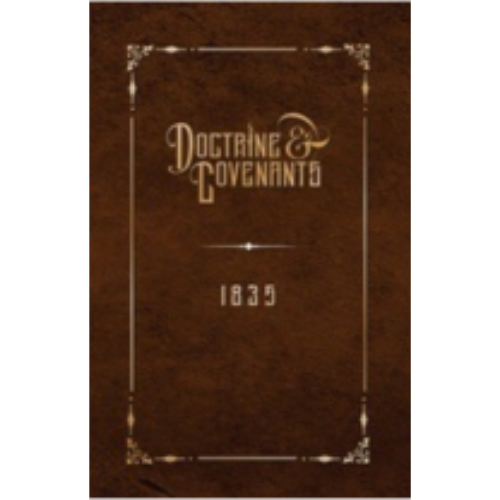 Doctrine & Covenants (1835 Edition)