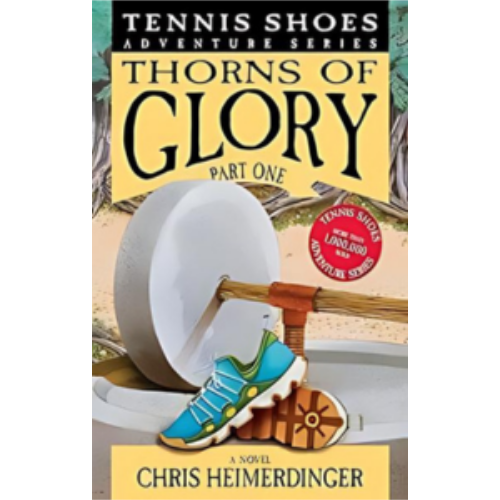 Thorns of Glory, Part 1 (Tennis Shoes #13) Thorns of Glory, Part 1 (Tennis Shoes #13)