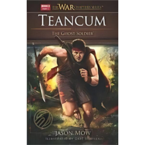 Hero Rises, A: Teancum the Ghost Soldier Part 1 Hero Rises, A: Teancum the Ghost Soldier Part 1