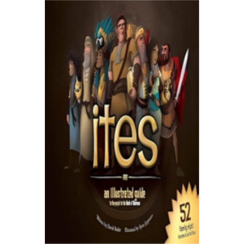 Ites: An Illustrated Guide to the People in the Book of Mormon