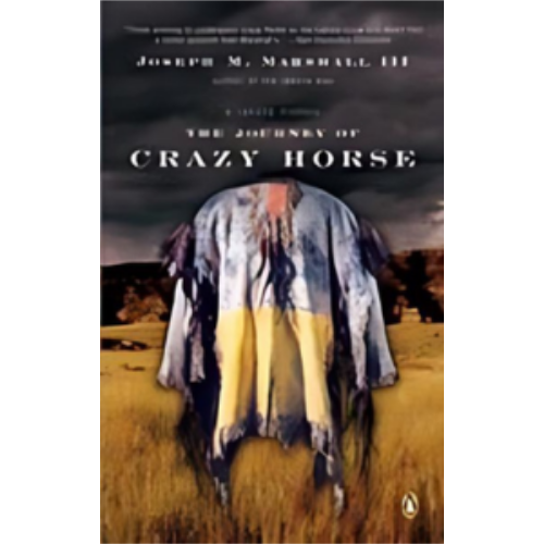 Journey of Crazy Horse (A Lakota History)