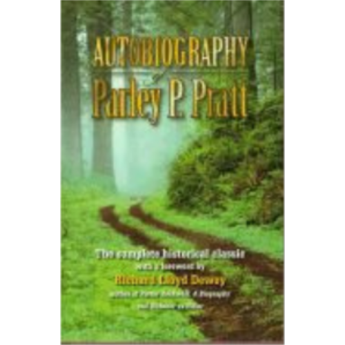Autobiography of Parley P. Pratt Autobiography of Parley P. Pratt