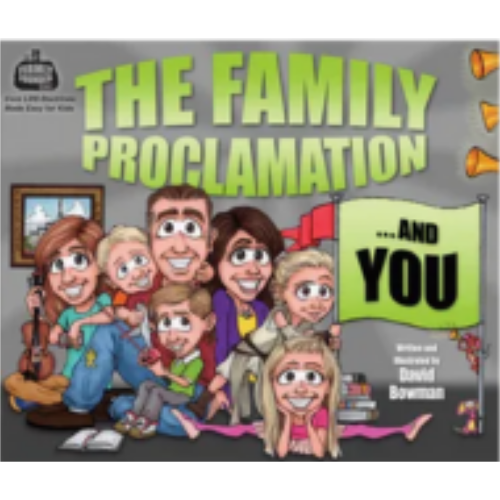 Family Proclamation...and You, The