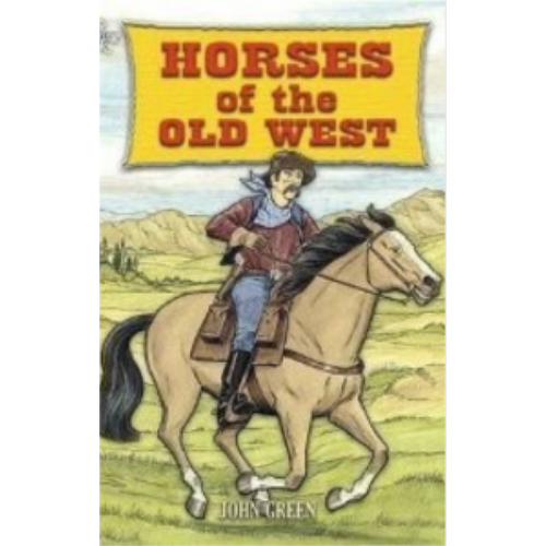 Horses of the Old West (Coloring Book) Horses of the Old West (Coloring Book)