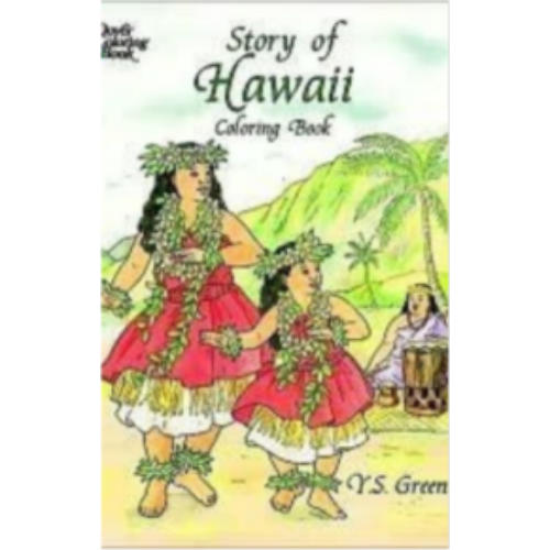 Story of Hawaii (Coloring Book) Story of Hawaii (Coloring Book)