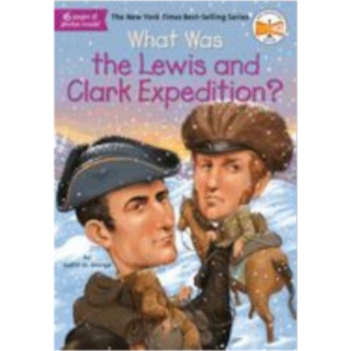 What Was the Lewis and Clark Expedition? What Was the Lewis and Clark Expedition?