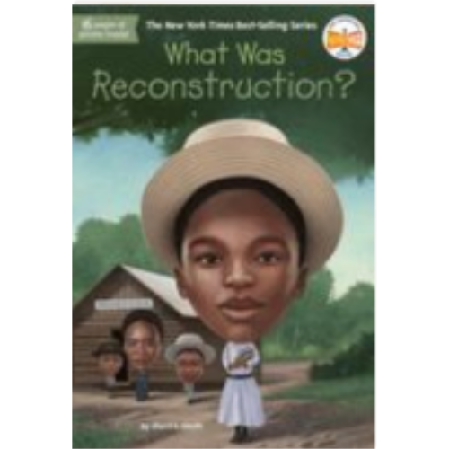 What Was Reconstruction? What Was Reconstruction?