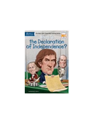 What Is the Declaration of Independence?