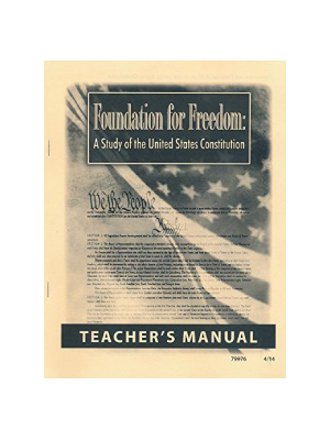 Foundation for Freedom Teacher's Manual Foundation for Freedom Teacher's Manual