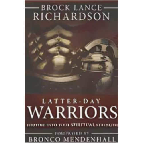 Latter-day Warriors Latter-day Warriors