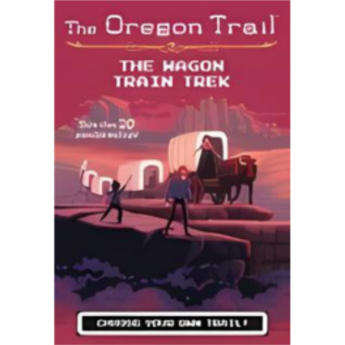 Oregon Trail #6: Wagon Train Trek, The