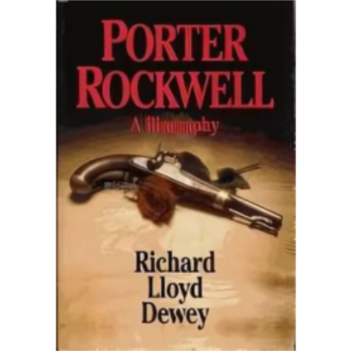 Porter Rockwell A Biography