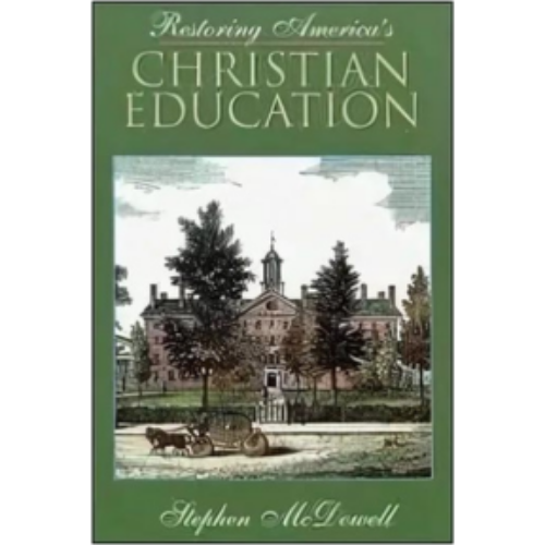 Restoring America's Christian Education